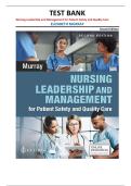 Nursing Leadership & Management 2nd Edition &vert; Test Bank by Elizabeth Murray