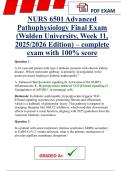 NURS 6501 Advanced Pathophysiology Final Exam &lpar;Walden University&comma; Week 11&comma; 2025&sol;2026 Edition&rpar; &ndash; complete exam with 100&percnt; score