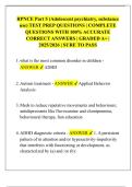 RPNCE Part 5 &lpar;Adolescent psychiatry&comma; substance  use&rpar; TEST PREP QUESTIONS &vert; COMPLETE  QUESTIONS WITH 100&percnt; ACCURATE  CORRECT ANSWERS &vert; GRADED A&plus; &vert;  2025&sol;2026 &vert; SURE TO PASS