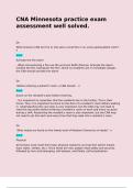 CNA Minnesota practice exam assessment well solved&period;   Qs What should a CNA do if he or she sees a small fire in an unoccupied patient room&quest; - n Ans Activate the fire alarm  - When encountering a fire use the acronym RACE &lpar;Rescue&comma; Activate the alarm&comma; Confi