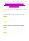 Drug Calculations Questions and Answers &vert; Latest Version &vert; 2025&sol;2026 &vert;  Correct & Verified