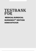 TEST BANK FOR MEDICAL SURGICAL NURSING 9TH EDITION IGNAVATICIUS
