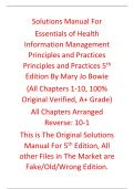 Solutions Manual Essentials of Health Information Management Principles and Practices Principles and Practices 5th Edition By Mary Jo Bowie