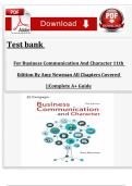 Test bank For Business Communication And Character 11th Edition By Amy Newman All Chapters Covered &vert;&vert;Complete A&plus; Guide