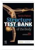 Test Bank - Structure and Function Of The Body 16th Edition Author&colon;Kevin T&period; Patton&comma;Thompson&comma;Williamson All Chapters&lbrack;1-22&rsqb; With Verified Questions And Answers 100&percnt;Complete A&plus; Guide Newest Version