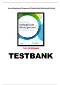 Test Bank for Nursing Delegation and Management of Patient Care&comma; 2nd Edition by Motacki