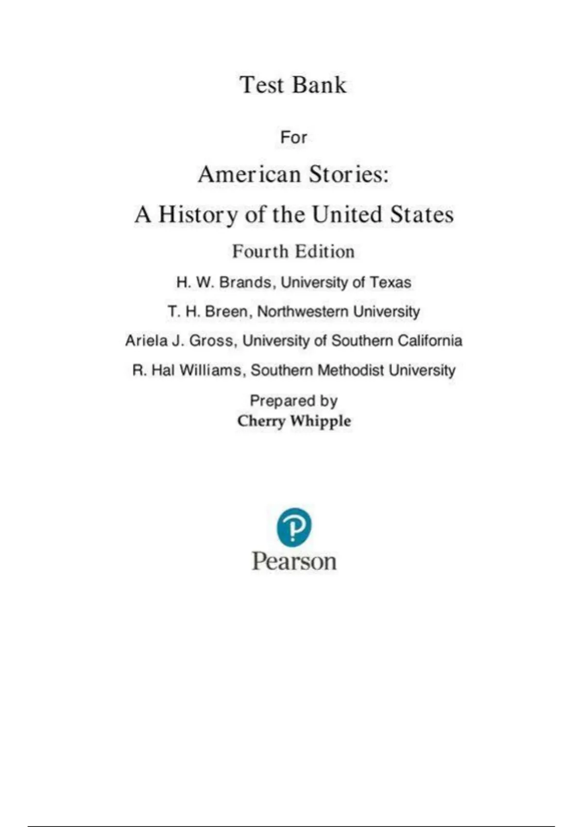 test bank, practice questions: American Stories A History of the United ...