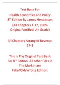 Test Bank Health Economics and Policy 8th Edition By James Henderson