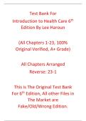 Test Bank Introduction to Health Care 6th Edition By Lee Haroun