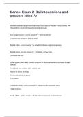 Dance&period; Exam 2&period; Ballet questions and answers rated A&plus; 