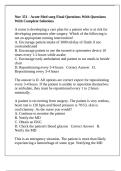 Nur 351 - Acute Med surg Final Questions With Questions With Complete Solutions