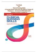 Test Bank for Clinical Nursing Skills: A Concept-Based Approach 4th Edition Pearson – Volume III Chapters 1–16 | Rationales Included | Graded A+