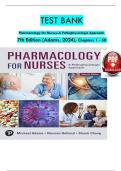 TEST BANK Pharmacology for Nurses-A Pathophysiologic Approach&comma; 7th Edition &lpar;Adams&comma; 2024&rpar;&comma; Chapters 1 - 50