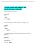 Medical Coding Exam Questions with  complete solutions &lpar;Grade A&plus;&rpar; 