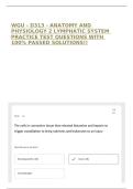 WGU - D313 - ANATOMY AND PHYSIOLOGY 2 LYMPHATIC SYSTEM PRACTICE TEST QUESTIONS WITH 100&percnt; PASSED SOLUTIONS&excl;&excl;