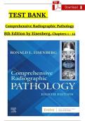Test Bank For Comprehensive Radiographic Pathology 8th Edition By Eisenberg &vert; Complete Chapters 1-12 &vert; 2025 Edition &excl;&excl;&excl;