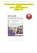 Gerontological Nursing & Healthy Aging &ndash; Ebersole and Hess&comma; 6th Edition &lpar;Touhy & Jett&comma; 2022&rpar; &vert; Test bank Questions & Answers &lpar;Ch&period; 1&ndash;28&rpar;