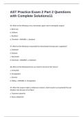 AST Practice Exam 2 Part 2 Questions with Complete Solutions