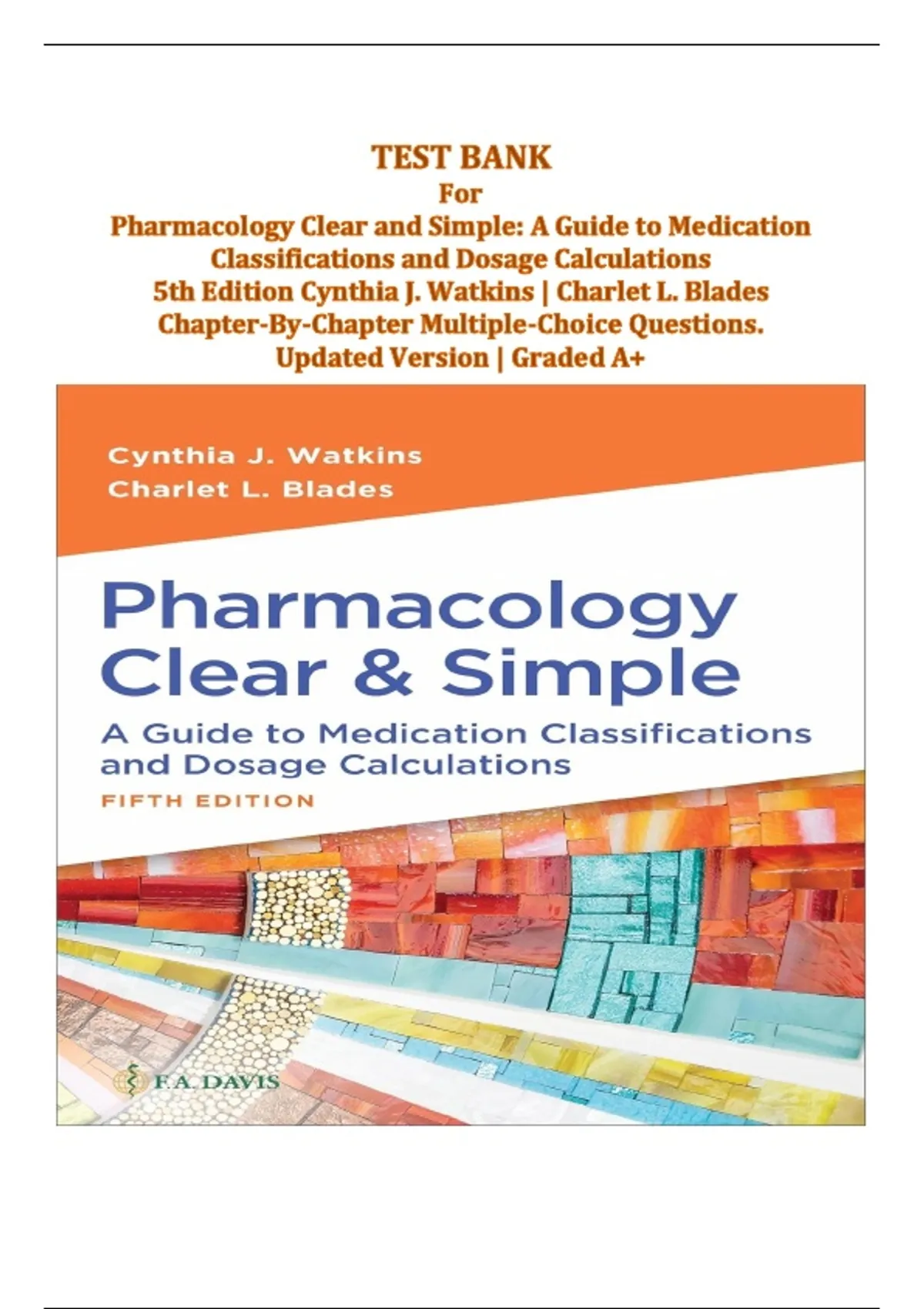 Pharmacology Clear and Simple 5th Edition Test Bank by