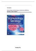 Test Bank - Immunology and Serology in Laboratory Medicine&comma; 8th Edition - Turgeon&comma; Chapters 1 - 27&vert;&vert; Complete Latest Guide A&plus;