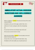 AMBULATORY ACTUAL 2025&sol;2026 QUESTIONS AND 100&percnt; CORRECT ANSWERS