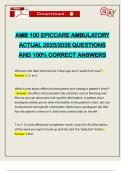 AMB 100 EPICCARE AMBULATORY ACTUAL 2025&sol;2026 QUESTIONS AND 100&percnt; CORRECT ANSWERS