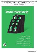 Test Bank for Social Psychology 11th Edition by Elliot Aronson&comma; Timothy D&period; Wilson&vert; 9780137633647&vert; All Chapters&vert; LATEST 2025