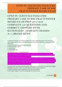CPNP-PC CERTIFIED PEDIATRIC  PRIMARY CARE NURSE PRACTITIONER  BOARD EXAM PREP 2025&sol;2026  COMPLETE 450 QUESTIONS AND  CORRECT ANSWERS WITH  RATIONALES  &vert;ALREADY GRADED  A&plus;&vert;&vert;BRAND NEW&excl;&excl;&excl; 