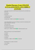 Hospital Pharmacy Exam UPDATED  ACTUAL QUESTIONS AND CORRECT  ANSWERS