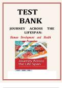 TEST BANK FOR JOURNEY ACROSS THE LIFE SPAN HUMAN DEVELOPMENT AND HEALTH PROMOTION 6th EDITION BY POLAN TAYLOR FULL AND COMPLETE ALL CHAPTERS INCLUDED
