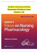 Test Bank - Karch Focus on Nursing  Pharmacology 9th Edition by Tucker   Chapters 1 - 59 