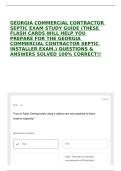 GEORGIA COMMERCIAL CONTRACTOR SEPTIC EXAM STUDY GUIDE &lpar;THESE FLASH CARDS WILL HELP YOU PREPARE FOR THE GEORGIA COMMERCIAL CONTRACTOR SEPTIC INSTALLER EXAM&period;&rpar; QUESTIONS & ANSWERS SOLVED 100&percnt; CORRECT&excl;&excl;