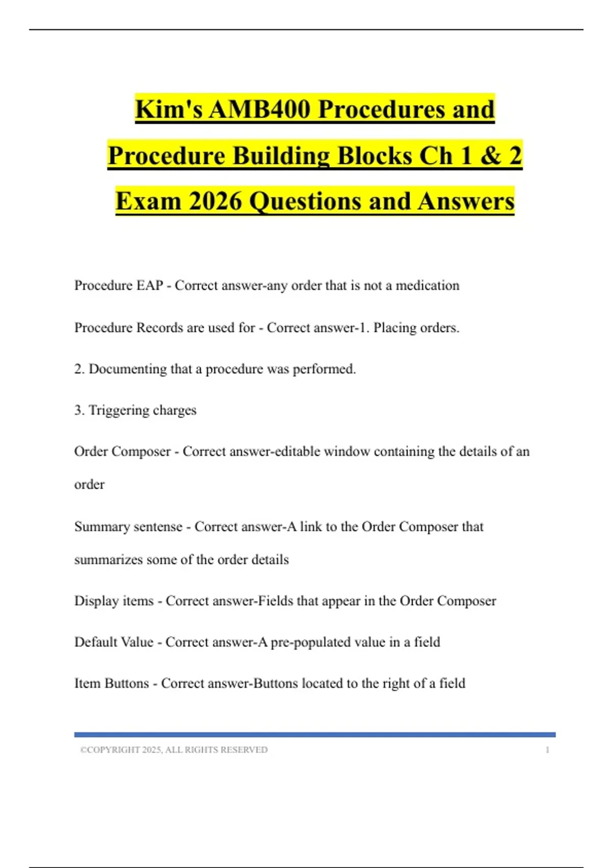 Kim's AMB400 Procedures and Procedure Building Blocks Ch 1 & 2 Exam ...