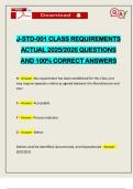 J-STD-001 CLASS REQUIREMENTS ACTUAL 2025&sol;2026 QUESTIONS AND 100&percnt; CORRECT ANSWERS