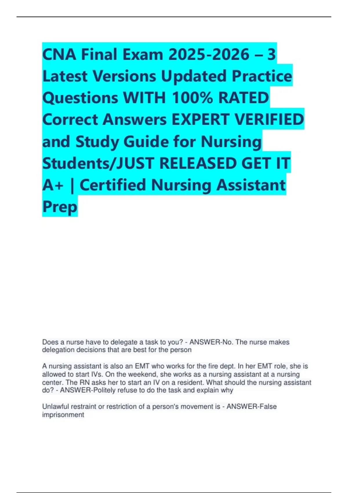 CNA Final Exam – 3 Latest Versions Updated Practice Questions WITH 100% ...