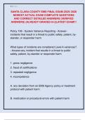 SANTA CLARA COUNTY EMS FINAL EXAM 2025&sol; 2026  NEWEST ACTUAL EXAM COMPLETE QUESTIONS  AND CORRECT DETAILED ANSWERS &lpar;VERIFIED  ANSWERS&rpar; &vert;ALREADY GRADED A&plus;&vert;&vert;LATEST EXAM&excl;&excl;&excl; 