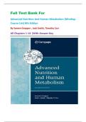 Full Test Bank For Advanced Nutrition And Human Metabolism &lpar;Mindtap Course List&rpar; 8th Edition By Sareen Gropper &comma; Jack Smith&comma; Timothy Carr All Chapters 1-14 &vert;With Answer Key