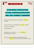 STCW BASIC FIREFIGHTING ACTUAL 2025&sol;2026 QUESTIONS AND 100&percnt; CORRECT ANSWERS
