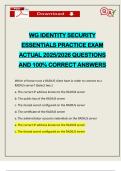WG IDENTITY SECURITY ESSENTIALS PRACTICE EXAM ACTUAL 2025&sol;2026 QUESTIONS AND 100&percnt; CORRECT ANSWERS