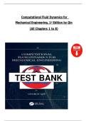 Computational Fluid Dynamics for Mechanical Engineering &lpar;1st Edition&comma; George Qin&rpar; &ndash; Complete Solutions Manual for Chapters 1&ndash;8&comma; Latest Edition