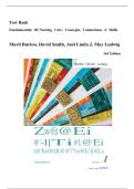 Test Bank - Fundamentals of Nursing Care&colon; Concepts&comma; Connections and Skills&comma; 4th Edition by David Burton&comma; Marti&semi; Smith All Chapter 1-38 UPDATED 2025