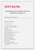 TEST BANK FOR OPERATIONS MANAGEMENT STEVENSON 11TH EDITION &vert;CHAPTER 1- 19 &vert; QUESTIONS  & CORRECT ANSWERS &lpar;100&percnt; VERIFIED&rpar; ALREADY GRADED A&plus;