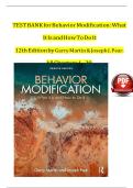 Test Bank for Behavior Modification: What It Is and How To Do It 11th Edition by Garry Martin (Author), Joseph J. Pear (Author) (All Chapters Covered) (Multiple choice Questions and Verified Answers) (Graded A+)