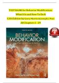Complete Test Bank for Behavior Modification&colon; What It Is and How To Do It &lpar;12th Edition&rpar; &ndash; Garry Martin & Joseph J&period; Pear &vert; All Chapters 1&ndash;29 &vert; Verified Psychology Resource
