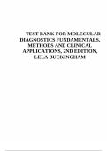 TEST BANK FOR MOLECULAR DIAGNOSTICS FUNDAMENTALS&comma; METHODS AND CLINICAL APPLICATIONS&comma; 2ND EDITION&comma; LELA BUCKINGHAM