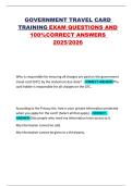 GOVERNMENT TRAVEL CARD TRAINING EXAM QUESTIONS AND 100&percnt;CORRECT ANSWERS 2025&sol;2026