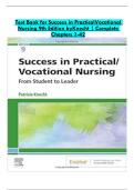 Test Bank for Success in PracticalVocational  Nursing 9th Edition byKnecht &vert; Complete Chapters 1-42