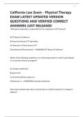 California Law Exam - Physical Therapy EXAM LATEST UPDATED VERSION QUESTIONS AND VERIFIED CORRECT ANSWERS JUST RELEASED