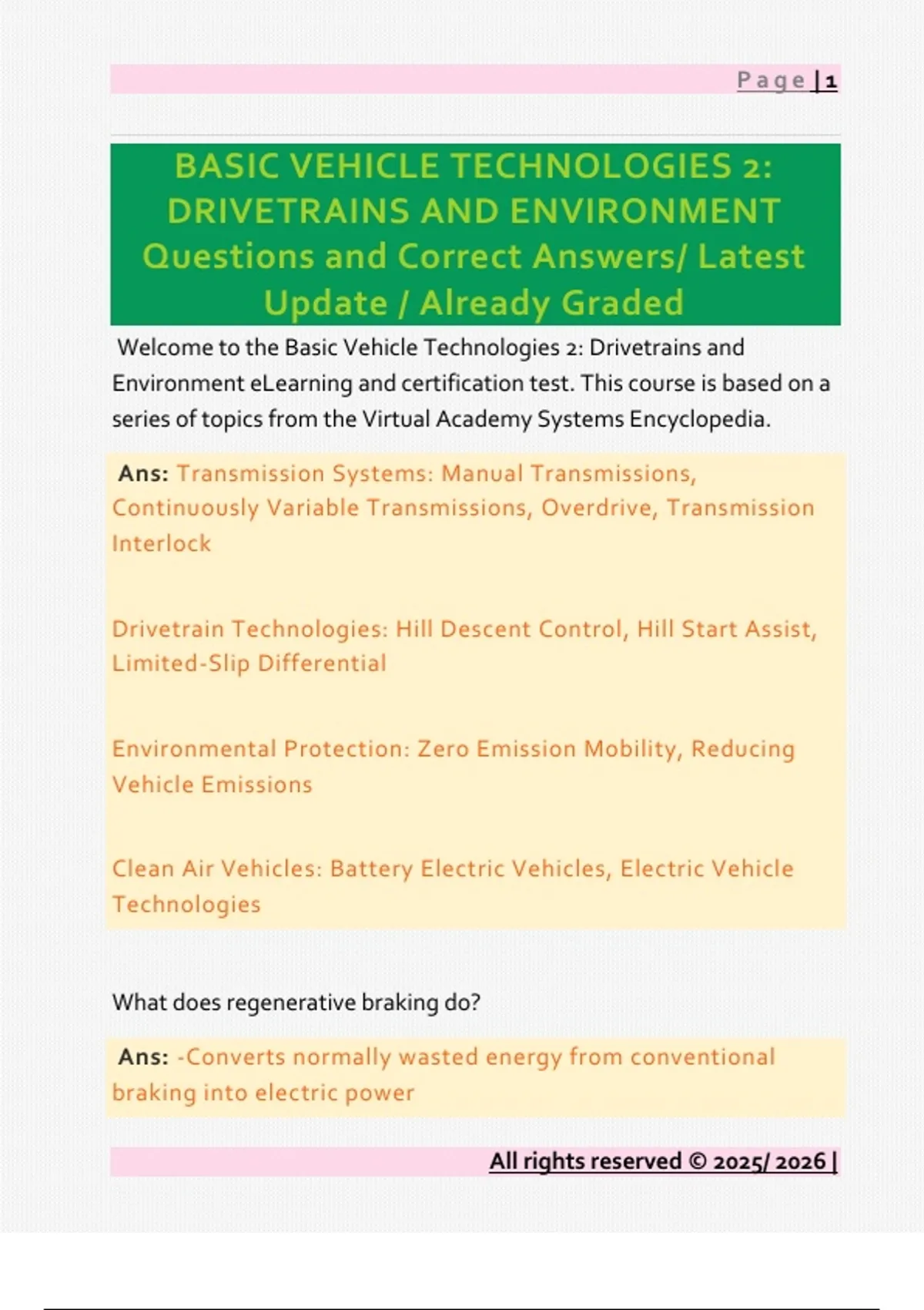 BASIC VEHICLE TECHNOLOGIES 2: DRIVETRAINS AND ENVIRONMENT Questions and ...