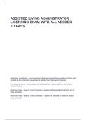 ASSISTED LIVING ADMINISTRATOR LICENSING EXAM WITH ALL NEEDED TO PASS